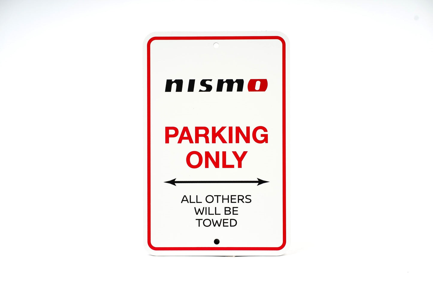 NISMO Parking Only Sign